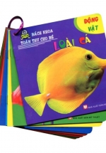 Bách Khoa Toàn Thư Cho Bé – Động Vật (Bộ 10 Cuốn)