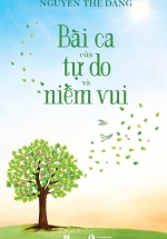 Bài Ca Của Tự Do Và Niềm Vui