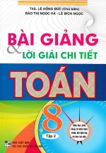 Bài Giảng Và Lời Giải Chi Tiết Toán 8 – Tập 2