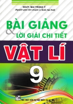 Bài Giảng Và Lời Giải Chi Tiết Vật Lí 9