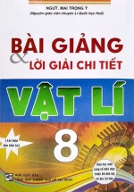 Bài Giảng Và Lời Giải Chi Tiết Vật Lí 8