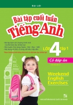 Bài Tập Cuối Tuần Tiếng Anh Lớp 4 – Tập 1 (Có Đáp Án)