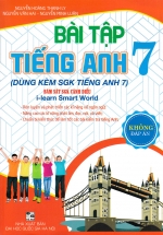 Bài Tập Tiếng Anh 7 – Không Đáp Án (Bám Sát SGK Cánh Diều I-Learn Smart World)