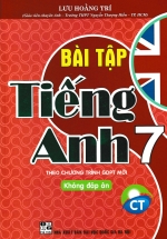 Bài Tập Tiếng Anh 7 – Không Đáp Án (Bám Sát SGK Chân Trời)