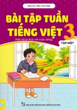 Bài Tập Tuần Tiếng Việt 3 – Tập 1 (Kết Nối Tri Thức Với Cuộc Sống – ND)