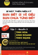 Bạn Biết Gì Về Điều Bạn Chưa Từng Biết – Tập 1 Quyển 3: Tinh Hoa Kinh Doanh Theo Mạng