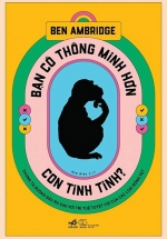 Bạn Có Thông Minh Hơn Con Tinh Tinh