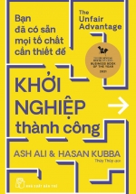 Bạn Đã Có Sẵn Mọi Tố Chất Cần Thiết Để Khởi Nghiệp Thành Công