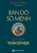 Bản Đồ Số Mệnh – Giải Mã Thần Số Học