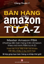 Bán Hàng Trên Amazon Từ A – Z