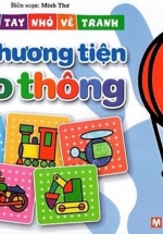 Bàn Tay Nhỏ Vẽ Tranh – Phương Tiện Giao Thông
