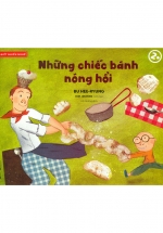 Bé Biết Nhiều Nghề – Những Chiếc Bánh Nóng Hổi