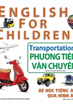 Bé Học Tiếng Anh Qua Hình Ảnh – Phương Tiện Vận Chuyển
