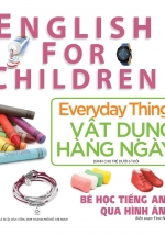 Bé Học Tiếng Anh Qua Hình Ảnh – Vật Dụng Hằng Ngày