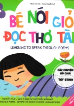 Bé Nói Giỏi – Đọc Thơ Tài – Câu Chuyện Đồ Chơi