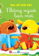 Bé Rèn Trí Thông Minh – Học Về Loài Vật – Những Người Bạn Mới