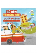 Bé Rèn Trí Thông Minh Qua Hoạt Động Quan Sát Và Tìm Kiếm – Phương Tiện Giao Thông Chuyên Dụng