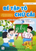 ND – Bé Tập Tô Chữ Cái – Dành Cho Trẻ Mẫu Giáo