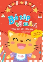 Bé Tập Tô Màu – Từ Cơ Bản Đến Nâng Cao – Lăng Kính Mộng Mơ 1