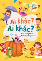 Bé Tinh Ý – Ai Khác? Ai Khác?