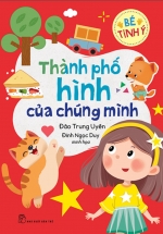 Bé Tinh Ý – Thành Phố Hình Của Chúng Mình