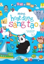 Bé Tư Duy, Bé Sáng Tạo – Những Hoạt Động Sáng Tạo