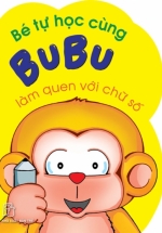 Bé Tự Học Cùng Bubu – Làm Quen Với Chữ Số