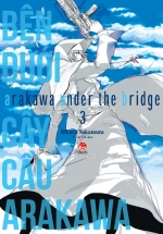 Bên Dưới Cây Cầu Arakawa – Arakawa Under The Bridge – Tập 3