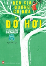 Bên Kia Đường Có Đứa Dở Hơi