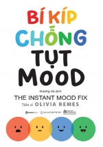 Bí Kíp Chống Tụt Mood