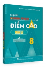 Bí Quyết Chinh Phục Điểm Cao Địa Lí 8