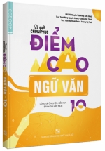 Bí Quyết Chinh Phục Điểm Cao Ngữ Văn 10