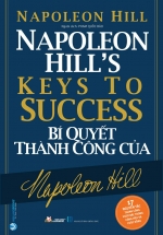 Bí Quyết Thành Công Của Napoleon Hill