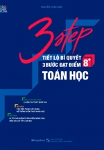 3 Step – Tiết Lộ Bí Quyết 3 Bước Đạt Điểm 8+ Toán Học