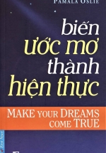 Biến Ước Mơ Thành Hiện Thực