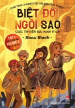 Biệt Đội Ngôi Sao – Cuộc Tìm Kiếm Sức Mạnh Vĩ Đại – Tập 1