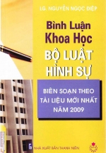 Bình Luận Khoa Học Bộ Luật Hình Sự – Biên Soạn Theo Tài Liệu Mới Nhất Năm 2009
