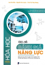 Bộ Đề Đánh Giá Năng Lực Môn Hóa Học