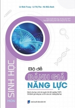 Bộ Đề Đánh Giá Năng Lực Môn Sinh Học