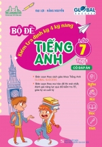 Bộ Đề Kiểm Tra Định Kỳ 4 Kỹ Năng Tiếng Anh Lớp 7 – Tập 1 (Có Đáp Án)