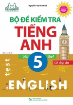 Langmaster – Bộ Đề Kiểm Tra Tiếng Anh Lớp 5 Tập 1 (Có Đáp Án)