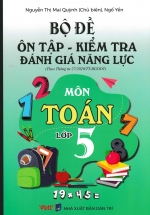 Bộ Đề Ôn Tập – Kiểm Tra Đánh Giá Năng Lực Môn Toán Lớp 5