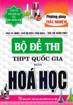 Bộ Đề Thi THPT Quốc Gia Môn Hóa Học