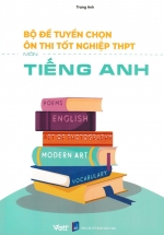 Bộ Đề Tuyển Chọn Ôn Thi Tốt Nghiệp THPT – Môn Tiếng Anh 2023