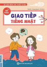 Bộ Sách Dành Cho Người Tự Học – Hội Thoại Giao Tiếp Tiếng Nhật