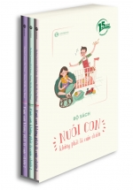 Bộ Sách Nuôi Con Không Phải Là Cuộc Chiến 2 (Bộ 3 Cuốn) (Phiên Bản Sinh Nhật 15 Năm ThaihaBooks)