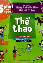 Bộ Sách Tiếng Anh Đầu Tiên Của Bé – 5 Phút Mỗi Ngày – Thể Thao