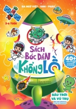 Sách Bóc Dán Khổng Lồ – Bầu Trời Và Vũ Trụ – Sky And Universe – Le Ciel Et L’Univers (Đa Ngữ Việt-Anh-Pháp)