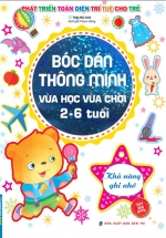 Bóc Dán Thông Minh Vừa Học Vừa Chơi 2-6 Tuổi – Khả Năng Ghi Nhớ