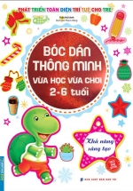 Bóc Dán Thông Minh Vừa Học Vừa Chơi 2-6 Tuổi – Khả Năng Sáng Tạo